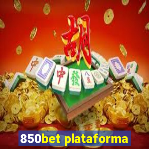 850bet plataforma